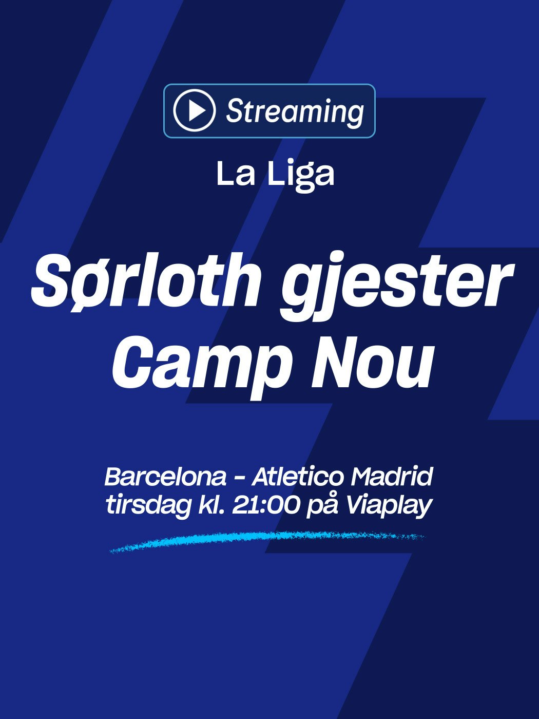 La Liga, Sørloth gjester Camp Nou, Barcelona - Atletico Madrid tirsdag kl. 21:00 på Viaplay. spill her