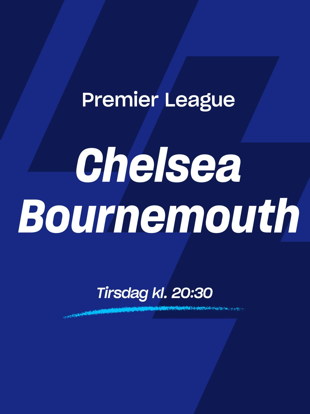 Oddsen. Premier League. Chelsea - Bournemouth. Tirsdag kl. 20:30.