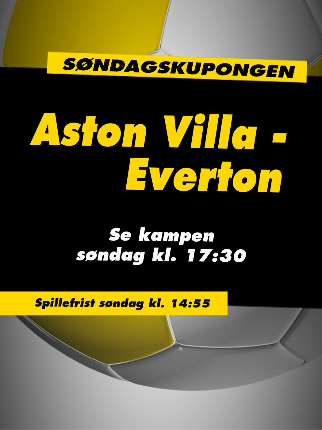 Tipping, søndagskupongen, Aston Villa - Everton, Se kampen søndag kl. 17:30. spillefrist søndag kl. 14:55. spill her