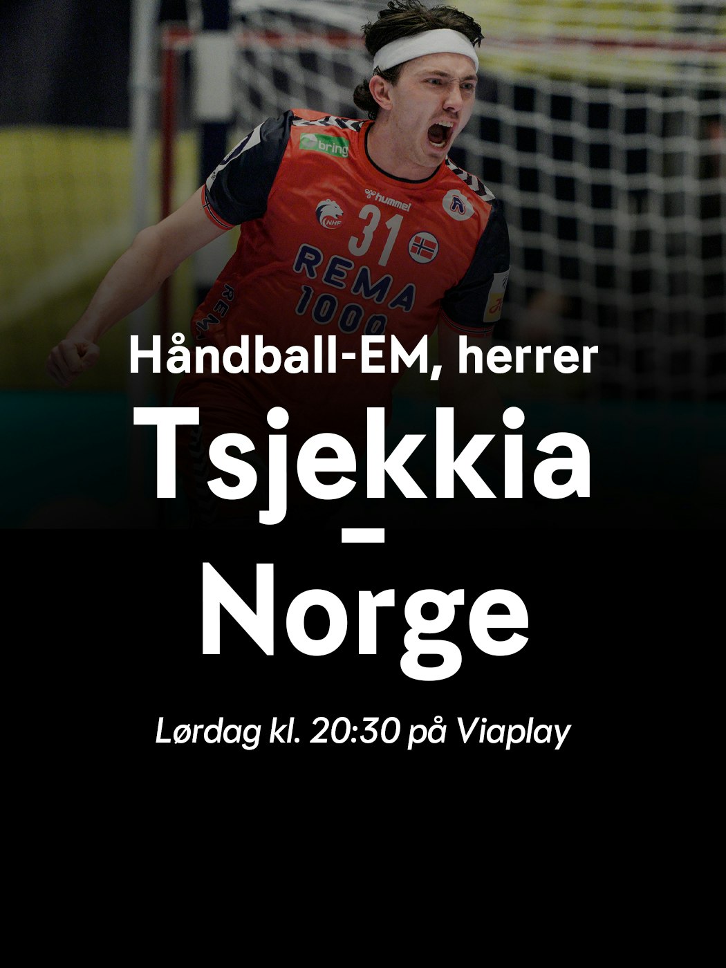 Oddsen, håndball-EM Herrer. Tsjekkia - Norge, Lørdag kl. 20:30 på viaplay. se mer