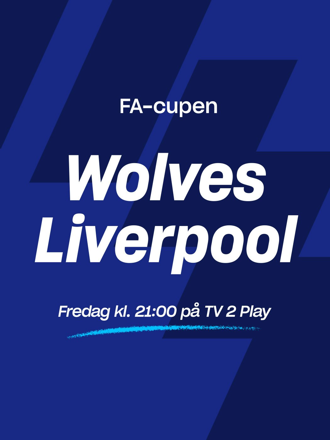 FA-cupen, Wolves - Liverpool, fredag kl. 21:00 på tv 2 play. spill på kampen her