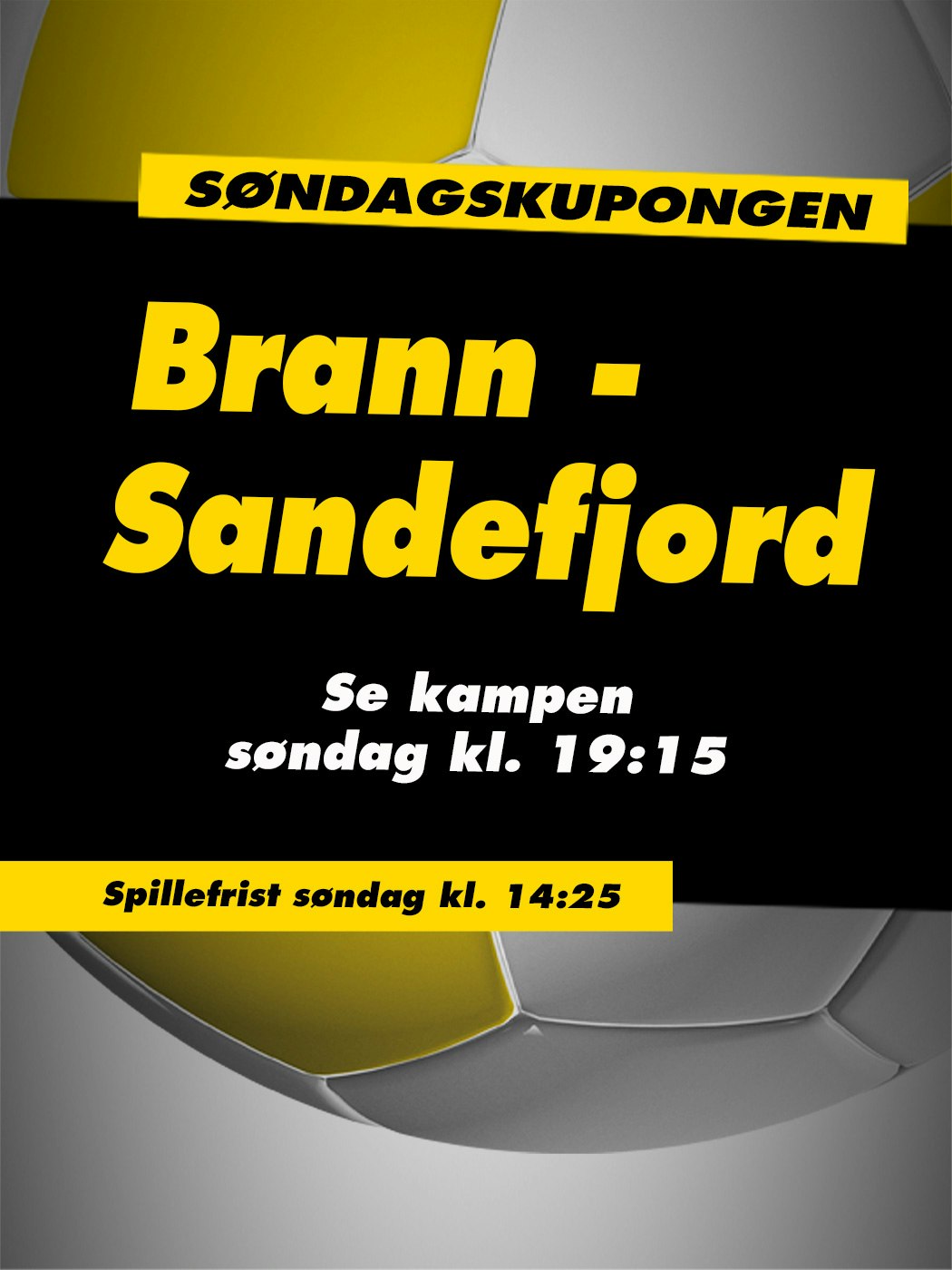 Tipping: Søndagskupongen med Brann-Sandefjord. Spillefrist søndag kl. 14:25