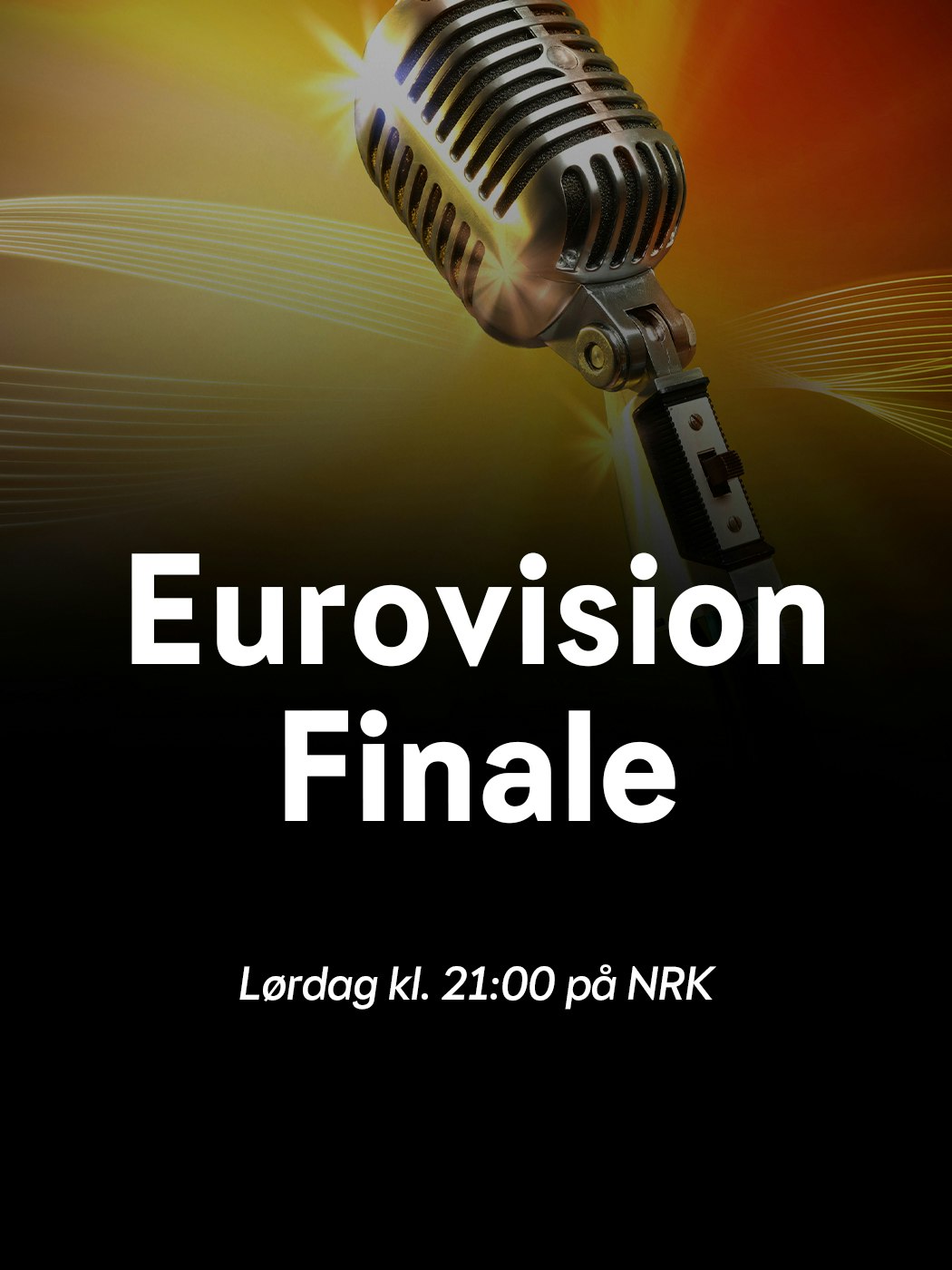Eurovision finale, lørdag kl. 21:00 på NRK