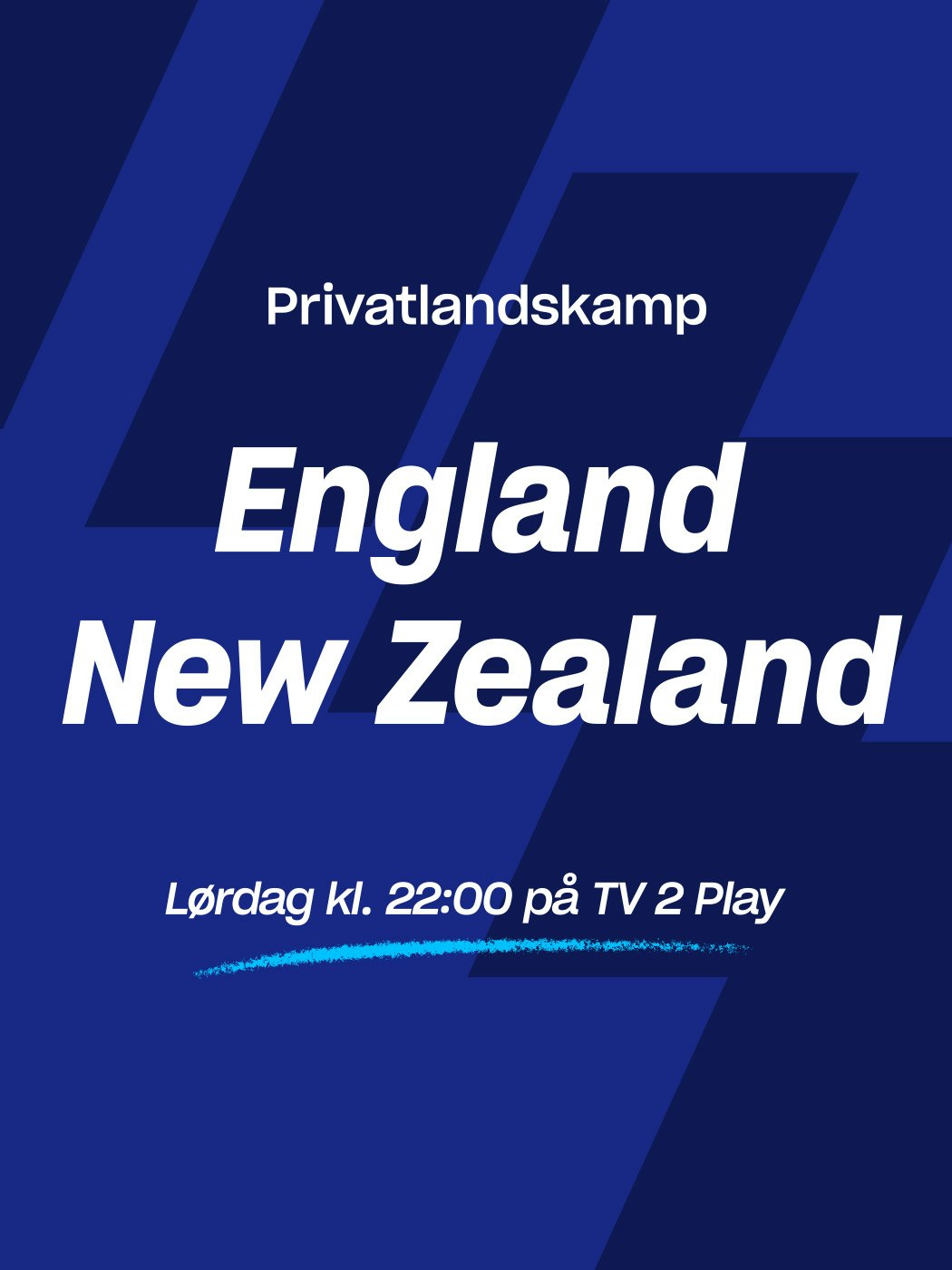 Privatlandskamp England - New Zealand. Lørdag kl. 22:00 på TV2 Play. Se: n-t.no/vinnersjanser - Hjelpelinjen.no. Spill her