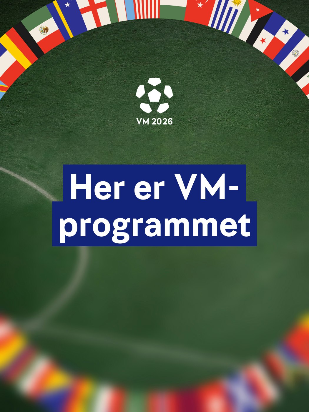 Her er VM-programmet. Hjelpelinjen.no. Les mer