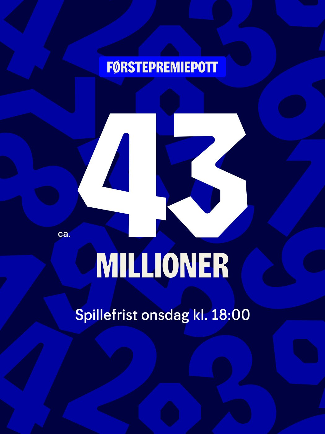 Vikinglotto. Førstepremiepott ca 43 millioner, spillefrist onsdag kl. 18:00. Vinnersjanse 1. premie: 1:61 mill. per rekke - Hjelpelinjen.no. Spill her
