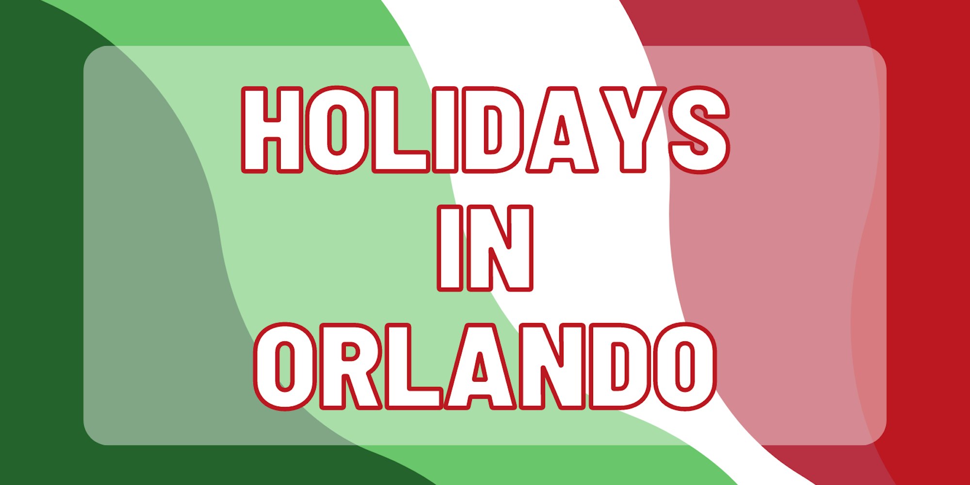 Cover Image for Tis the Season for Non-Stop Holiday Celebrations in Orlando