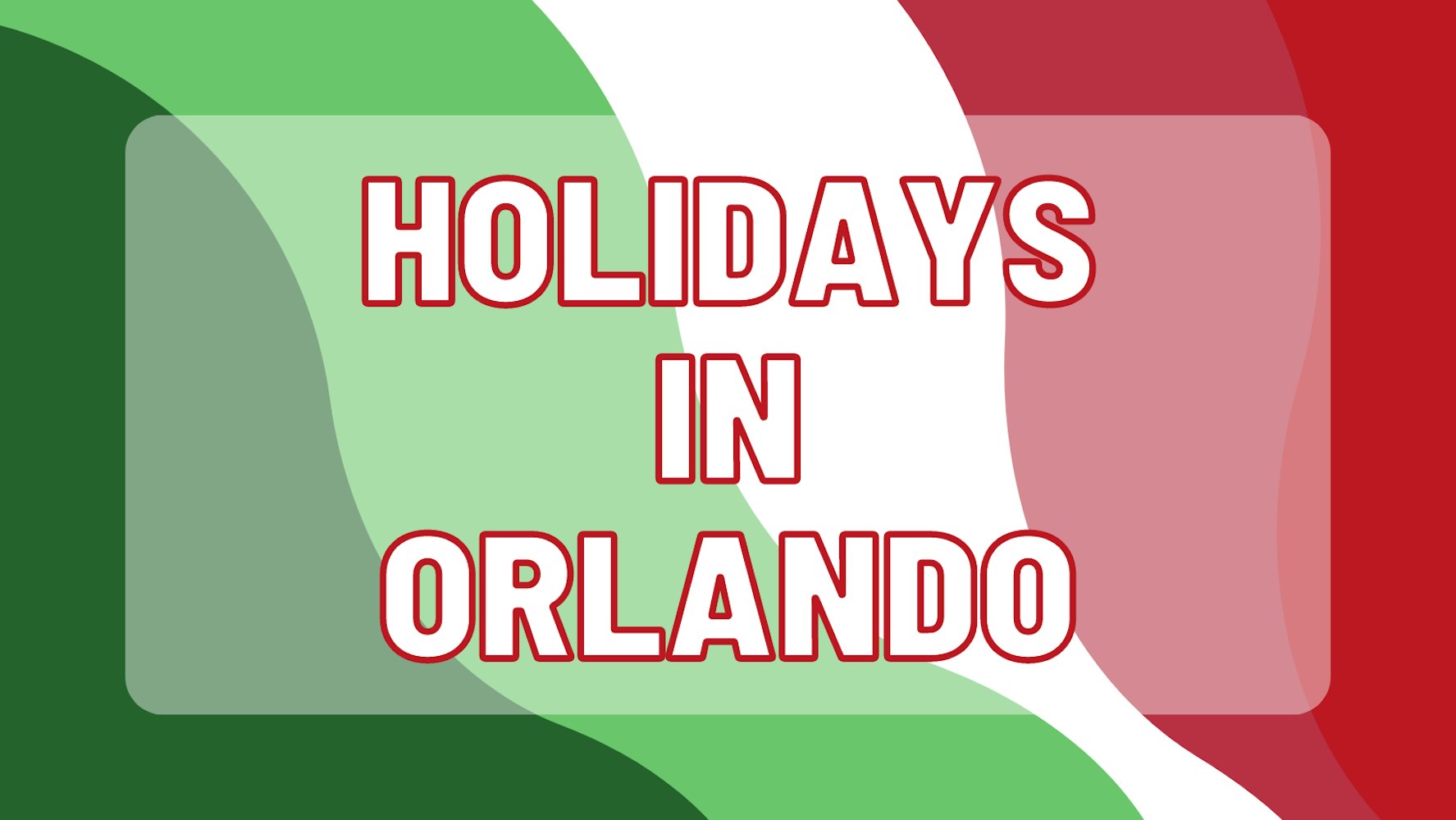 Cover Image for Everything You Need to Know About the Holiday Season in Orlando