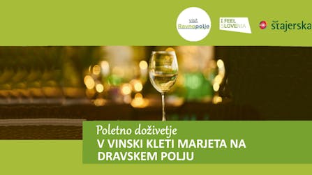 poletno dozivetje klet marjeta na dravskem polju