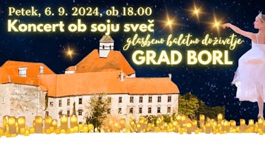 Koncert ob soju sveč - Grad Borl
