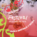 Festival najstarejše trte