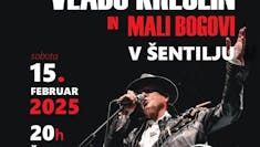 VALENTINOV KONCERT: VLADO KRESLIN IN MALI BOGOVI