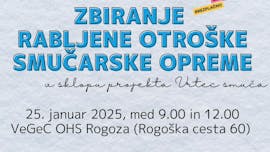 Zbiranje rabljene otroške smučarske opreme v sklopu projekta Vrtec smuča