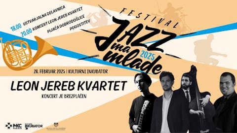 Festival Jazz 'ma mlade: Leon Jereb Kvartet