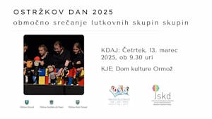 OSTRŽKO DAN - območno srečanje lutkovnih skupin 2025