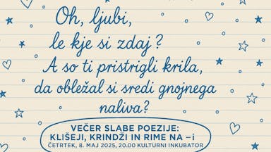 Večer slabe poezije: Klišeji, krindži in rime na -i
