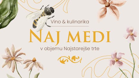 NAJ MEDI v objemu Najstarejše trte