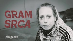 OGLED FILMA: GRAM SRCA