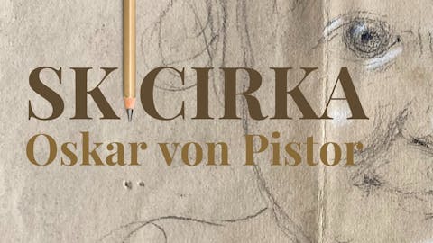 SKICIRKA - Oskar von Pistor