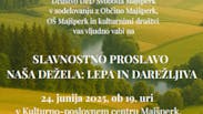 NAŠA DEŽELA: LEPA IN DAREŽLJIVA – osrednja občinska proslava ob dnevu državnosti