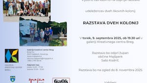 ODPRTJE RAZSTAVE DVEH KOLONIJ