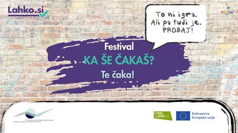 Festival "Ka še čakaš? Probaj!"