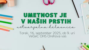 Umetnost je v naših prstih - ustvarjalna delavnica