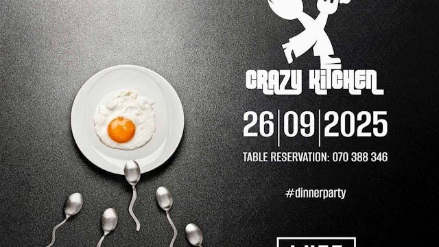 CRAZY KITCHEN dinner party