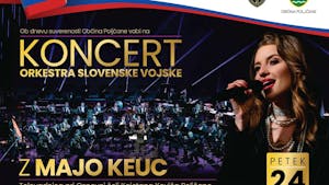 KONCERT ORKESTRA SLOVENSKE VOJSKE Z GOSTJO MAJO KEUC