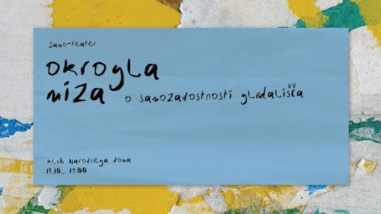 Okrogla miza: samo-teater