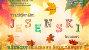 TRADICIONALNI JESENSKI KONCERT UČENCEV GLASBENE ŠOLE LENART