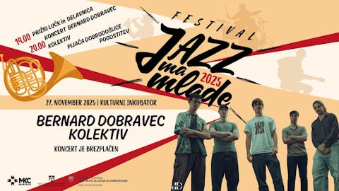 Jazz 'ma mlade: Bernard Dobravec kolektiv