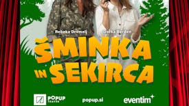 ŠMINKA IN SEKIRCA, KOMEDIJA