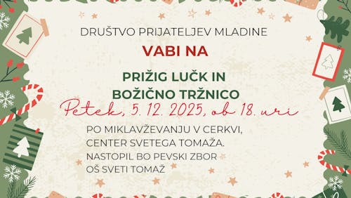 PRIŽIG LUČK z božično tržnico, SVETI TOMAŽ