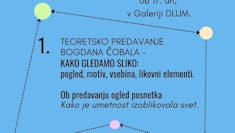 Predavanje BOGDAN ČOBAL – KAKO GLEDAMO SLIKO. Ob predavanju bo na ogled posnetek »Kako je umetnost izoblikovala svet«.