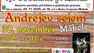 17. Občinski praznik Občine Makole in ANDREJEV SEJEM