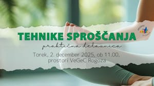 Tehnike sproščanja- praktična delavnica