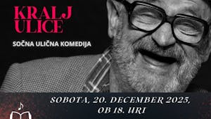 Predstava KRALJ ULICE