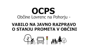 JAVNA RAZPRAVA NA TEMO: STANJE PROMETA V OBČINI