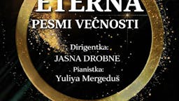 KONCERT ŽENSKEGA ZBORA LILITH - ETERNA PESMI VEČNOSTI