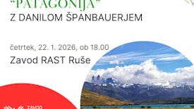 Potopisno predavanje "Patagonija" z Danilom Španbauerjem
