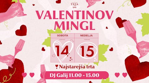 Valentinov Mingl v Najstarejši trti