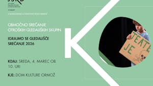 Območno srečanje otroških gledaliških skupin - IGRAJMO SE GLEDALIŠČE 2026