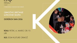 Območno srečanje lutkovnih skupin - OSTRŽKOV DAN 2026
