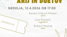 VEČER OPERNIH ARIJ IN DUETOV