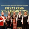 Pjevat ćemo šta nam srce zna