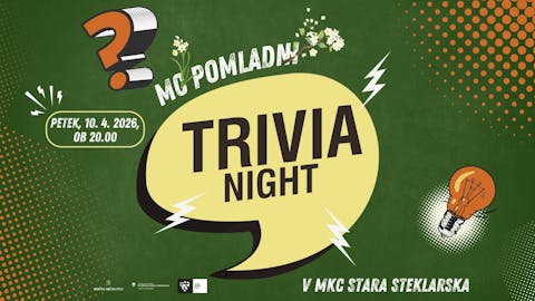 MC POMLADNI TRIVIA NIGHT