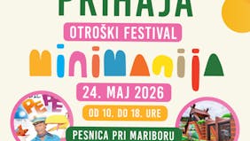 VELIKI OTROŠKI FESTIVAL MINIMANIJA V PESNICI