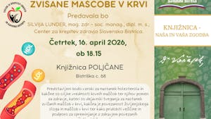 Predavanje Centra za krepitev zdravja Slovenska Bistrica ZVIŠANE MAŠČOBE V KRVI