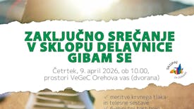 Zaključno srečanje v sklopu delavnice Gibam se